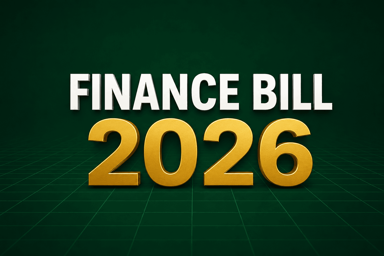 Finance Bill 2026: A Step Forward, With Caveats Worth Hearing